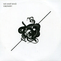WE HAVE BAND - Visionary