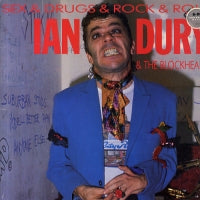 IAN DURY AND THE BLOCKHEADS - Sex & Drugs & Rock & Roll