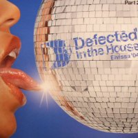 VARIOUS ARTISTS - Defected In The House - Eivissa '04 (Part 2)