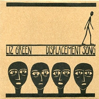LIZ GREEN - Displacement Song