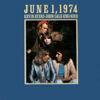 KEVIN AYERS / JOHN CALE / BRIAN ENO / NICO - June 1, 1974
