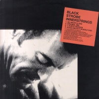 BLACK STROBE - Innerstrings