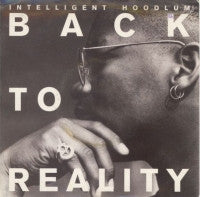 INTELLIGENT HOODLUM - Back To Reality