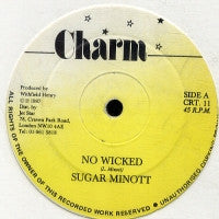 SUGAR MINOTT - No Wicked / Version
