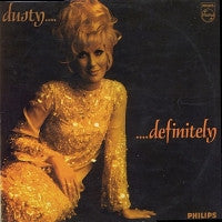DUSTY SPRINGFIELD - Dusty Definitely