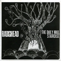 RADIOHEAD - The Daily Mail / Staircase