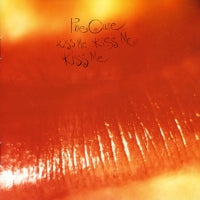 THE CURE - Kiss Me Kiss Me Kiss Me