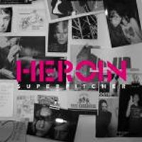SUPERPITCHER - Heroin