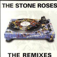 THE STONE ROSES - The Remixes