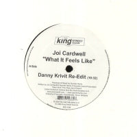JOI CARDWELL - What It Feels Like (Danny Krivit Re-edit)