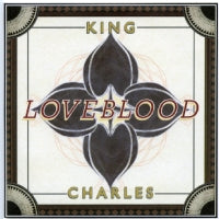 KING CHARLES - Love Blood
