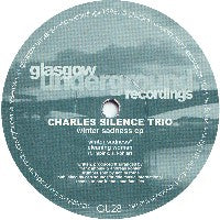 CHARLES SILENCE TRIO - Winter Sadness