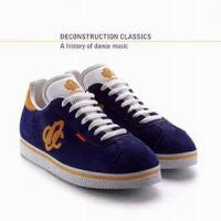 VARIOUS ARTISTS - Deconstruction Classics - A History Of Dance Music