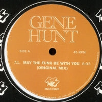GENE HUNT - May The Funk Be With You