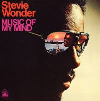 STEVIE WONDER - Music Of My Mind