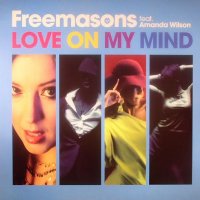 FREEMASONS - Love On My Mind
