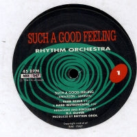 RHYTHM ORCHESTRA - Such A Good Feeling
