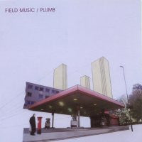 FIELD MUSIC - Plumb