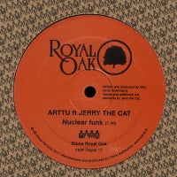 ARTTU FT JERRY THE CAT - Get Up Off It / Nuclear Funk