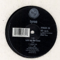 TYREE - Turn Up The Bass
