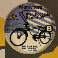 MANWHORE - The Chocolate Starfish EP