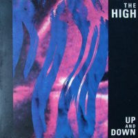 THE HIGH - Up And Down