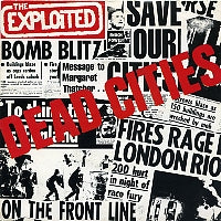 THE EXPLOITED - Dead Cities