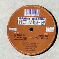 GRANT NELSON - Nice 'N' Ruff EP