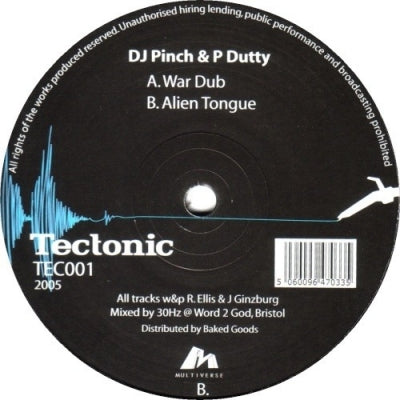 DJ PINCH & P DUTTY - War Dub / Alien Tongue