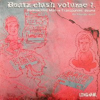 VARIOUS - Beatz Clash Volume 1 - Radioactive Man vs Transparent Sound