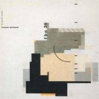 THE DURUTTI COLUMN - Circuses And Bread