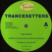 TRANCESETTERS - The Search