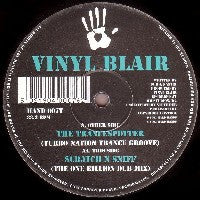 VINYL BLAIR - The Trancespotter / Scratch N Sniff