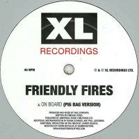 FRIENDLY FIRES - On Board