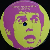 TOMMI SPARXXX - Tommi Sparxxx Rox 'Ooh Betty' / 'Smelly'