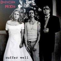 DEPECHE MODE - Suffer Well