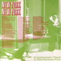 GRANDMASTER FLASH & THE FURIOUS FIVE - New York New York