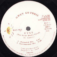 GWEN GUTHRIE - Eyes (You Never Really Cared)