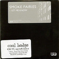 SMOKE FAIRIES - Let Me Know