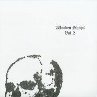 WOODEN SHJIPS - Vol. 2