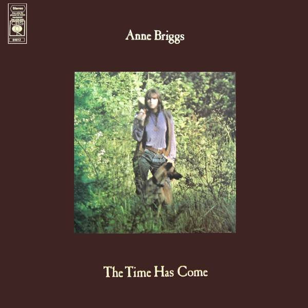 ANNE BRIGGS - The Time Has Come