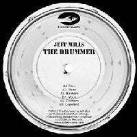 JEFF MILLS - The Drummer