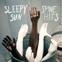 SLEEPY SUN - Spine Hits
