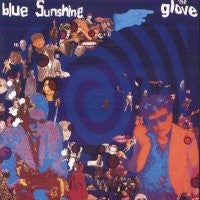 THE GLOVE - Blue Sunshine