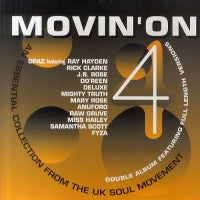 VARIOUS - Movin' On 4 (An Essential Collection From The UK Soul Movement).