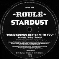 STARDUST - Music Sounds Better With You