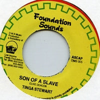 TINGA STEWART - Son Of A Slave / Version.