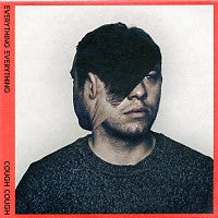 EVERYTHING EVERYTHING - Cough Cough
