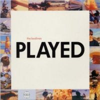 BODINES - Played