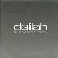 DELILAH - Shades Of Grey